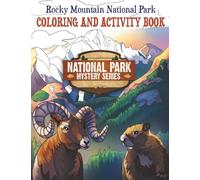 Rocky Mountain National Park Coloring & Activity Book (National Park Mystery Series)
