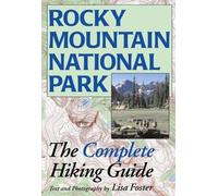 Rocky Mountain National Park: The Complete Hiking Guide