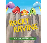 Rocky Ravine: A dinosaur story about anger