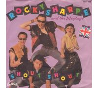 ROCKY SHARPE - SHOUT SHOUT - 7 INCH VINYL / 45