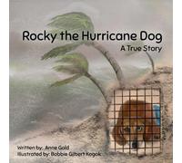 Rocky the Hurricane Dog: A True Story