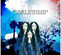ROCKY VOTOLATO - Television of Saints