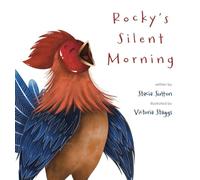 Rocky's Silent Morning: An Estella & Gus Story