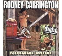 Rod Carrington - Morning Wood