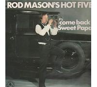 Rod Mason's Hot Five - Come back sweet papa (1985) / Vinyl record [Vinyl-LP]
