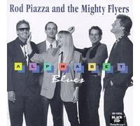 Rod Piazza and the Mighty Flyers - Alphabet Blues