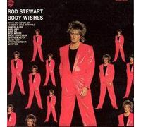 Rod Stewart - Body Wishes