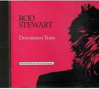 Rod Stewart Downtown Train ~ Rod Stewart ~ Pop ~ CD ~ Good