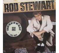 Rod Stewart - EVERY BEAT OF MY HEART 7 INCH (7" VINYL 45) UK WARNER BROS 1986