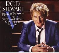 Rod Stewart - Fly Me to the Moon the Great American