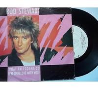 Rod Stewart - ROD STEWART What Am I Gonna Do (I'm So In Love With You) 7" Vinyl
