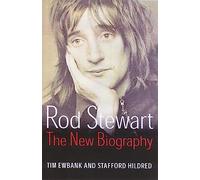 Rod Stewart: The new biography