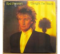 Rod Stewart - Tonight I'm Yours