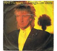 Rod Stewart - Tonight I'm Yours Don't Hurt Me / Sonny [7" Vinyl]