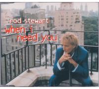 Rod Stewart - When I Need You