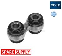 ROD/STRUT, WHEEL SUSPENSION FOR BMW MEYLE 316 060 4225