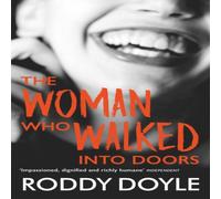 Roddy Doyle The Woman Who Walked Into Doors Paperback Book Roddy Doyle Multicolor