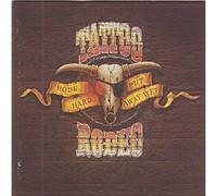 Tattoo Rodeo - Rode Hard, Put Away Wet