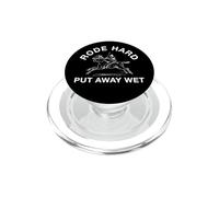 Rode Hard Put Away Wet PopSockets PopGrip for MagSafe