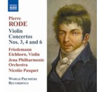 RODE/JENA PHILHARMONIC ORCH/PASQUET: VIOLIN CTOS 3 & 4 & 6 - CD