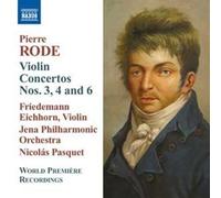 Rode: Violin Concertos No. 3, 4 And 6 by Friedmann Eichhorn (2011-09-27)