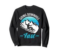 Rodel Piste GOING DOWNNHILL FAST FUNNY Sled training Sweatshirt