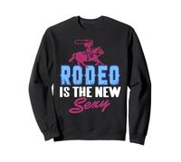 Rodeo Is the New Sexy Western Confidence Sweatshirt