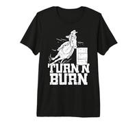 Rodeo Lover Turn N Burn Funny Barrel Racing Premium T-Shirt