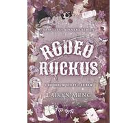 Rodeo Ruckus: A Bull Riding Why Choose Reverse Harem Romance (The Saintless Sinners)