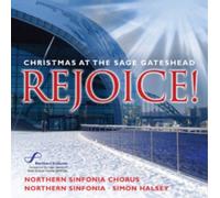 Rejoice! Christmas at The Sage Gateshead