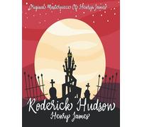 Roderick Hudson By Henry James Annotated.