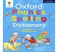 Roderick Hunt Oxford Phonics Spelling Dictionary Paperback Book Roderick Hunt Multicolor