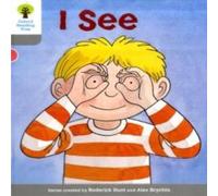 Roderick Hunt Oxford Reading Tree: Level 1: More First Words: I See Paperback Book Roderick Hunt Multicolor