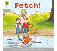 Roderick Hunt Oxford Reading Tree: Level 1: Wordless Stories B: Fetch Paperback Book Roderick Hunt Multicolor