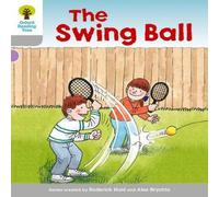 Roderick Hunt Oxford Reading Tree: Level 1: Wordless Stories B: Swingball Roderick Hunt Multicolor