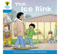 Roderick Hunt Oxford Reading Tree: Level 3: First Sentences: The Ice Rink Book Roderick Hunt Multicolor