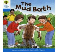 Roderick Hunt Oxford Reading Tree: Level 3: First Sentences: The Mud Bath Roderick Hunt Multicolor