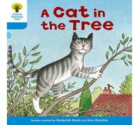 Roderick Hunt Oxford Reading Tree: Level 3: Stories: A Cat in the Tree Paperback Roderick Hunt Multicolor