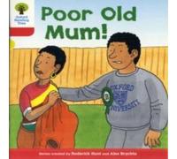 Roderick Hunt Oxford Reading Tree: Level 4: More Stories A: Poor Old Mum Roderick Hunt Multicolor