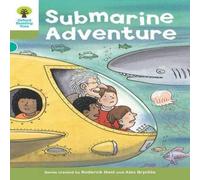 Roderick Hunt Oxford Reading Tree: Level 7: Stories: Submarine Adventure Roderick Hunt Multicolor