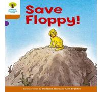 Roderick Hunt Oxford Reading Tree: Level 8: More Stories: Save Floppy Paperback Roderick Hunt Multicolor