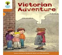 Roderick Hunt Oxford Reading Tree: Level 8: Stories: Victorian Adventure Book Roderick Hunt Multicolor