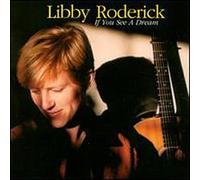 Roderick, Libby - If You See a Dream [CASSETTE]