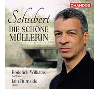 Roderick Williams/Burnside - Franz Schubert: Die schöne Müllerin, Op. 25, D795