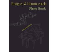 Rodgers and Hammerstein Piano Book: Piano/Vocal/Guitar