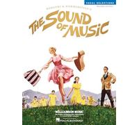 Rodgers and Hammerstein - The Sound of Music | Vocal Selections Songbook for Piano Vocal Guitar | Broadway Musical Sheet Music Collection | Classic Theater Songs Arranged for Singers and Pianists