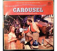 Rodgers & Hammerstein - Carousel (The Sound Track Of The Motion Picture) - Soundtrack / Rodgers And Hammerstein LP