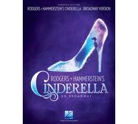 Rodgers & Hammerstein's Cinderella on Broadway