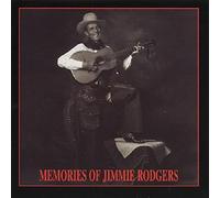Rodgers, Jimmie - Memories Of Jimmie Rodgers