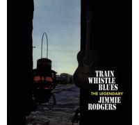 Rodgers Jimmie - Train Whistle Blues